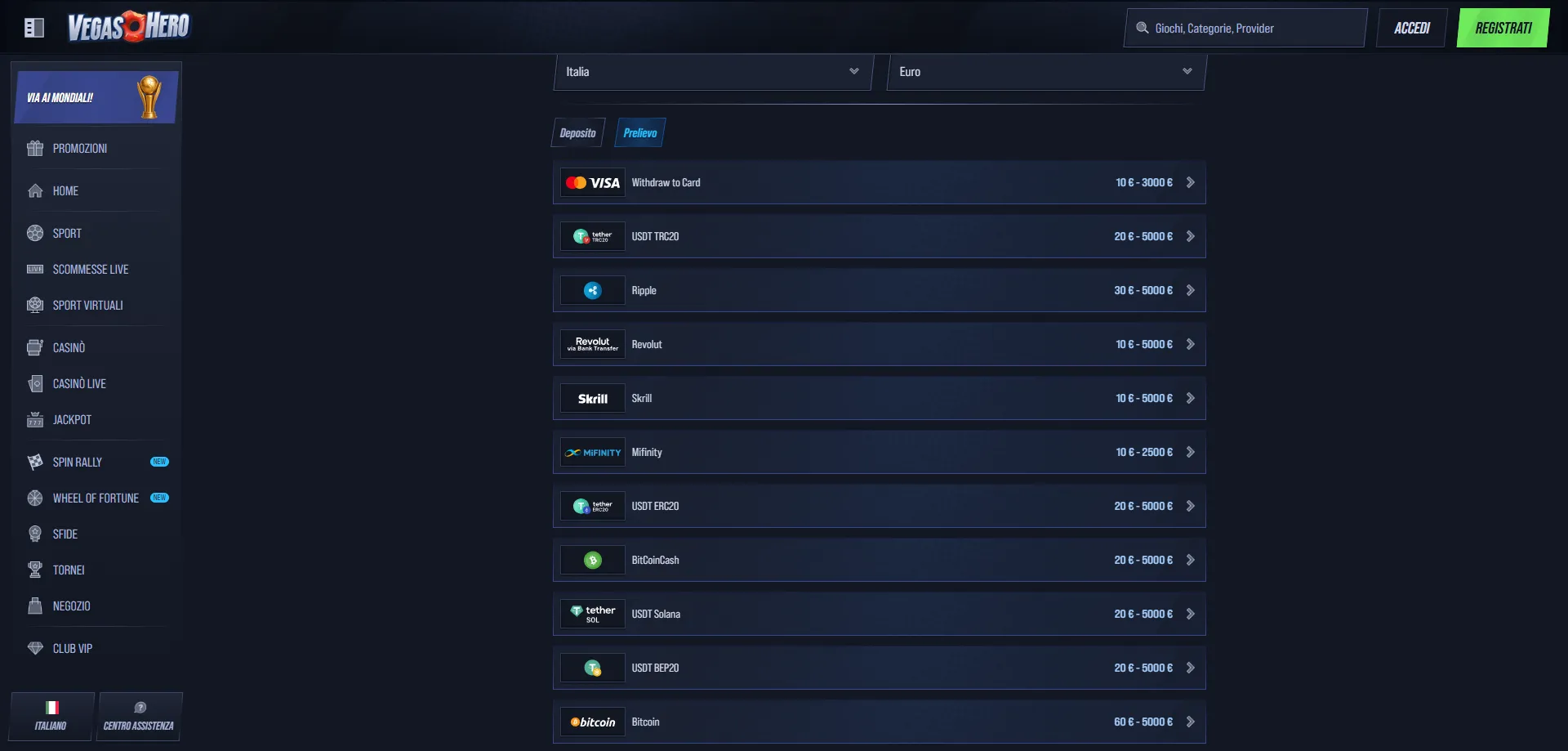 VegasHero Casino metodi di pagamento e prelievo rapido in Italia